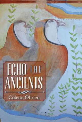 Carte Echo the Ancients Colette Obrien