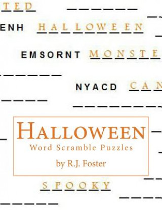 Könyv Halloween: Word Scramble Puzzles R J Foster