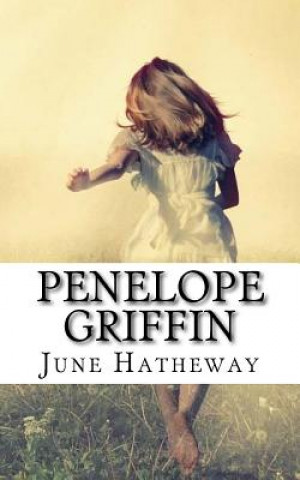 Kniha Penelope Griffin: Deutsche Ausgabe June Hatheway