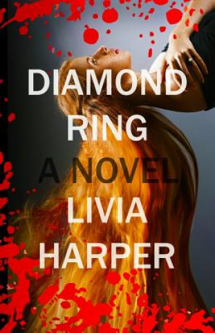 Knjiga Diamond Ring Livia Harper