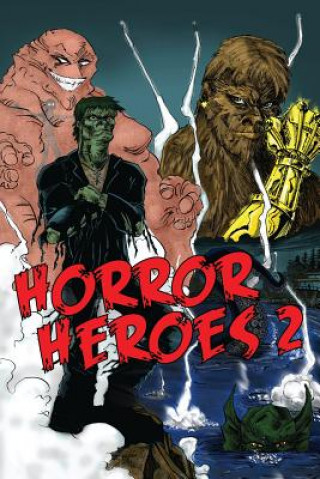 Książka Horror Heroes 2 Travis Hiltz