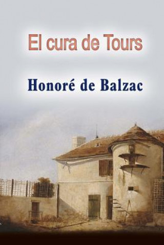 Boek El cura de Tours Honoré De Balzac