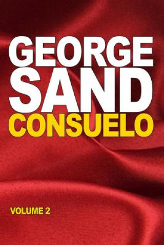 Livro Consuelo: volume 2 George Sand