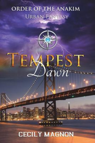 Kniha Tempest Dawn: Urban Fantasy Cecily Magnon