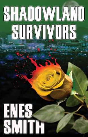 Book Shadowland Survivors Enes Smith