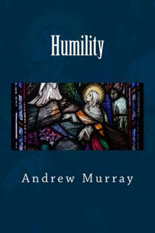 Könyv Humility Andrew Murray