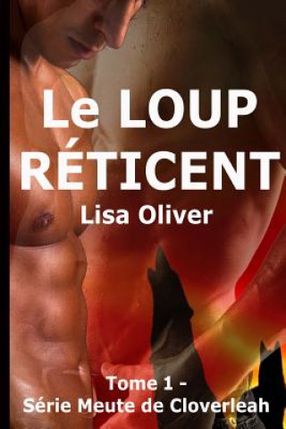 Book Le Loup Reticent Lisa Oliver