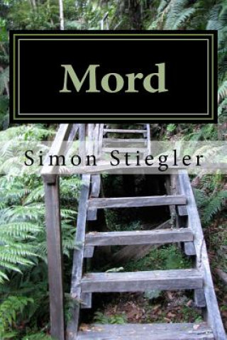Book Mord: Teil 2 mit Leichen Simon Stiegler