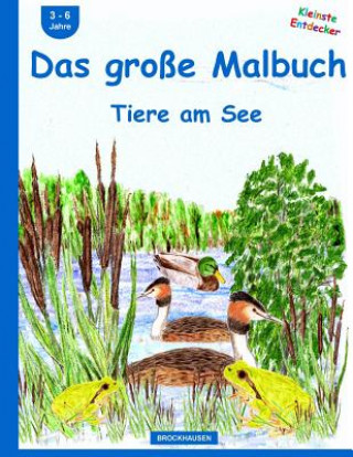 Carte BROCKHAUSEN - Das grosse Malbuch: Tiere am See Dortje Golldack