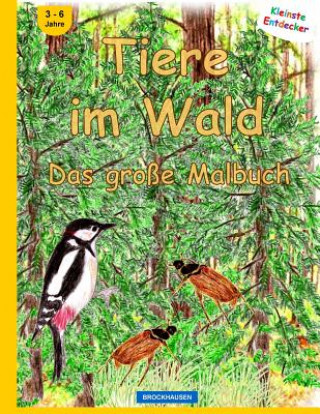 Könyv BROCKHAUSEN - Tiere im Wald - Das große Malbuch Dortje Golldack