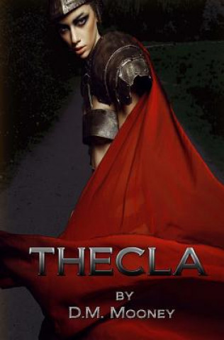 Knjiga Thecla D M Mooney