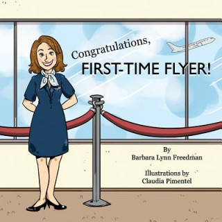 Carte Congratulations, First-Time Flyer! Barbara Lynn Freedman