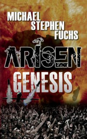 Książka Arisen: Genesis Michael Stephen Fuchs