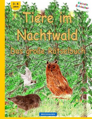 Könyv BROCKHAUSEN - Tiere im Nachtwald - Das große Rätselbuch Dortje Golldack