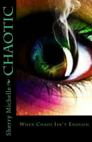 Libro Chaotic Sherry Michelle