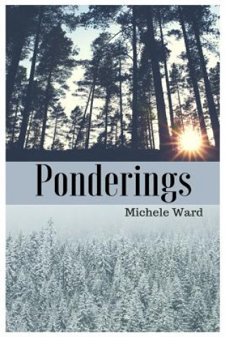 Kniha Ponderings Michele Ward