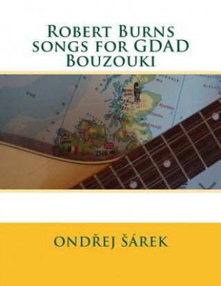 Könyv Robert Burns songs for GDAD Bouzouki Ondrej Sarek