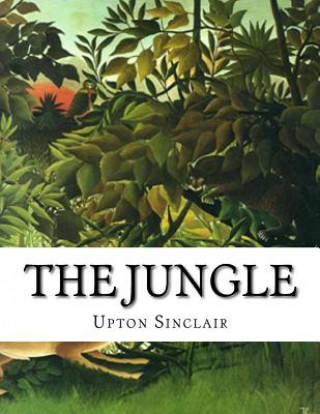 Knjiga The Jungle Upton Sinclair