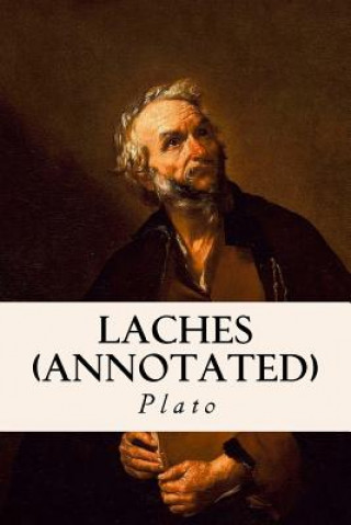 Knjiga Laches (annotated) Plato
