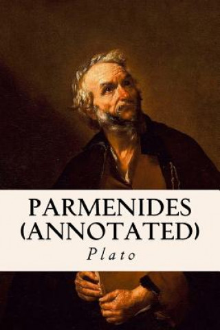 Könyv Parmenides (annotated) Plato