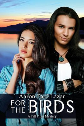 Buch For the Birds Aaron Paul Lazar