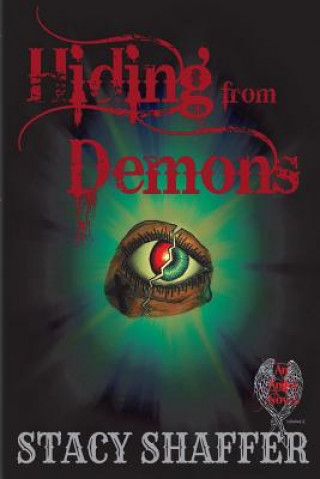 Książka Hiding from Demons Stacy Shaffer