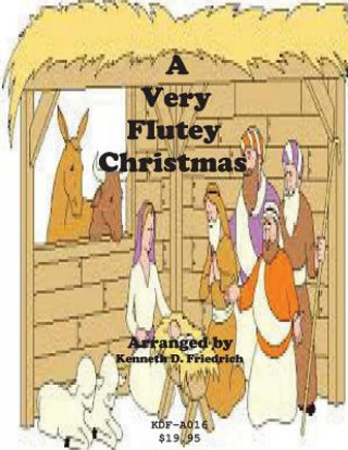 Kniha A Very Flutey Christmas Kenneth Friedrich