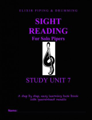 Knjiga Sight Reading Programme: Study Unit 7 Elixir Piping and Drumming
