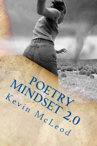 Kniha Poetry Mindset 2.0: Volume 2 Kevin E McLeod