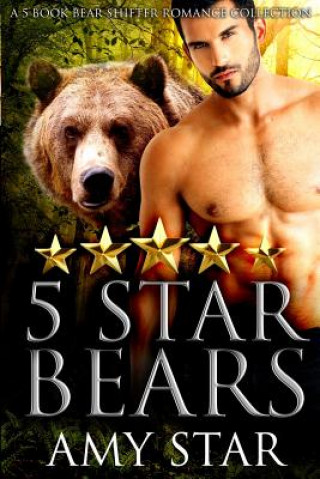 Könyv Five Star Bears Amy Star