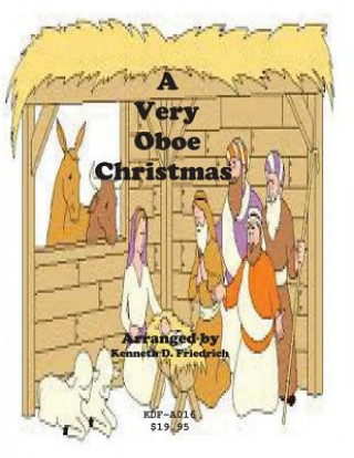 Kniha A Very Oboe Christmas Kenneth Friedrich