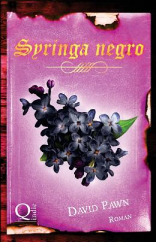 Buch Syringa negro David Pawn