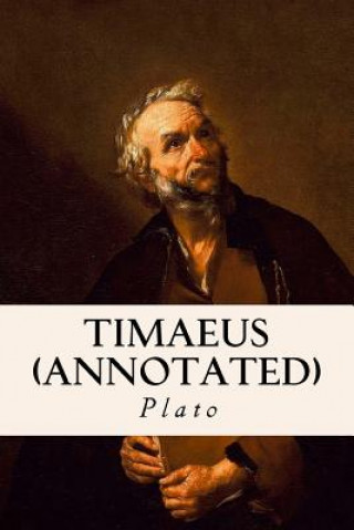 Knjiga Timaeus (annotated) Plato