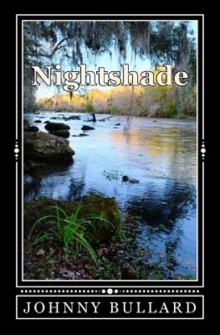 Knjiga Nightshade Johnny Bullard