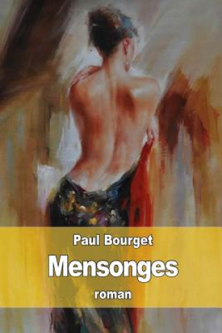 Kniha Mensonges Paul Bourget