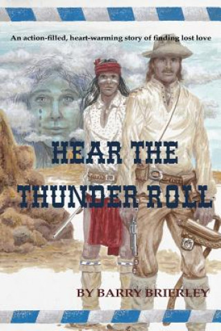 Könyv Hear the Thunder Roll Barry Brierley