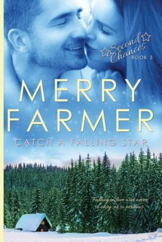 Könyv Catch a Falling Star Merry Farmer