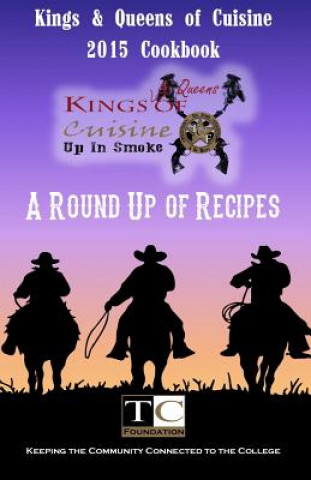 Книга Kings & Queens of Cuisine Cookbook 2015: A Round Up of Recipes Jennifer Graham