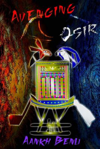 Carte Avenging Osir Aankh Benu