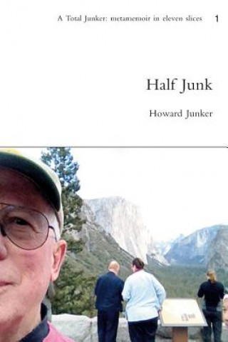 Kniha Half Junk Howard Junkera