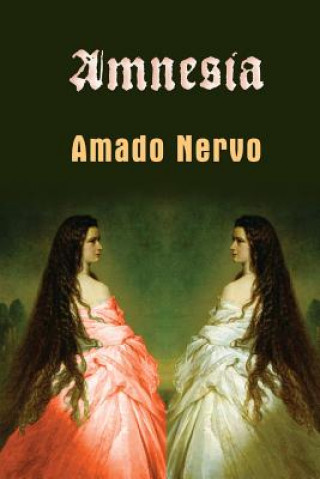 Libro Amnesia Amado Nervo