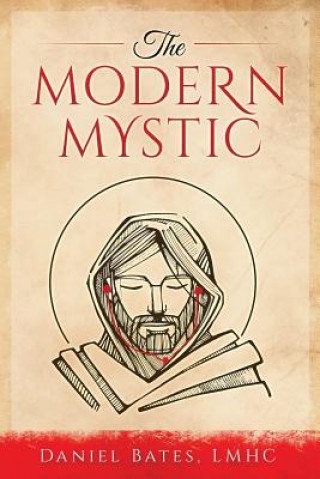 Knjiga The Modern Mystic Daniel Bates