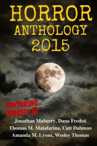 Βιβλίο Horror Anthology 2015 Jonathan Maberry