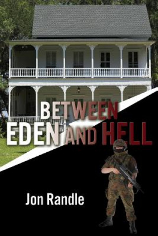 Kniha Between Eden and Hell Jon Randle