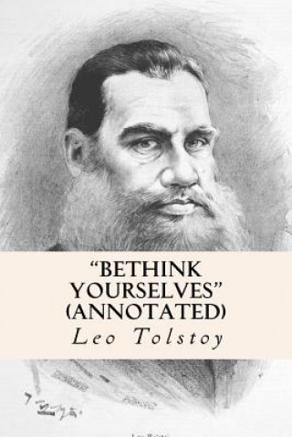 Book "Bethink Yourselves" (annotated) V Tchertkoff