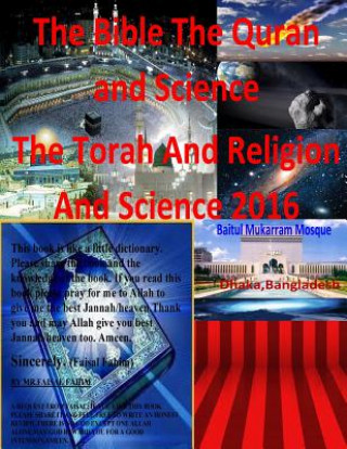 Buch The Bible The Quran and Science The Torah And Religion And Science 2016 Dr Maurice Bucaille