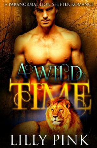 Book A Wild Time Lilly Pink
