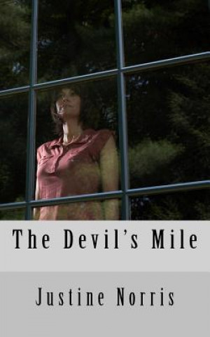 Book The devils mile Justine Norris