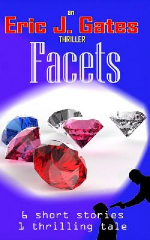 Knjiga Facets Eric J Gates