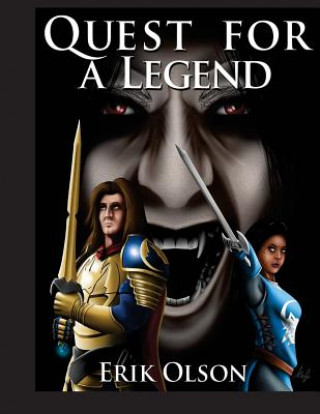 Knjiga Quest For a Legend Erik Olson